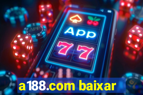 a188.com baixar