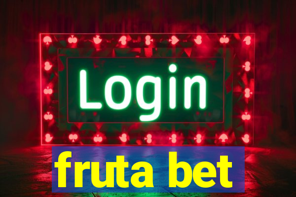 fruta bet