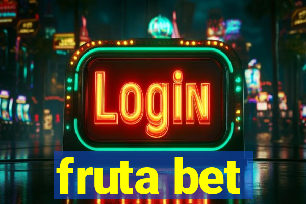 fruta bet