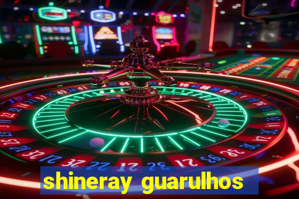 shineray guarulhos