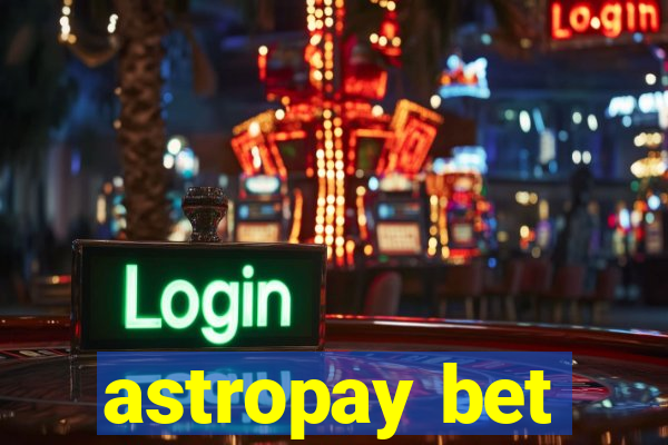 astropay bet