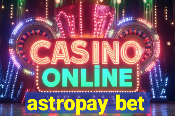 astropay bet