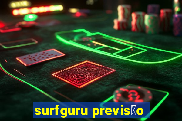 surfguru previs茫o