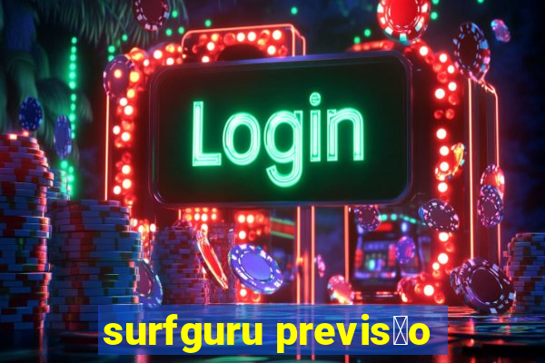 surfguru previs茫o