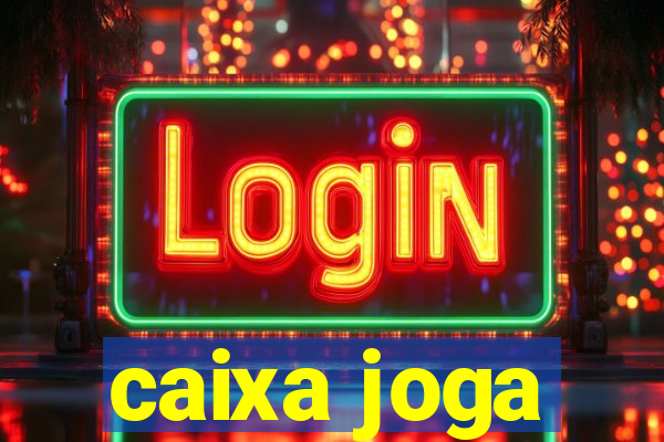 caixa joga