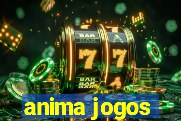 anima jogos