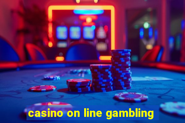 casino on line gambling