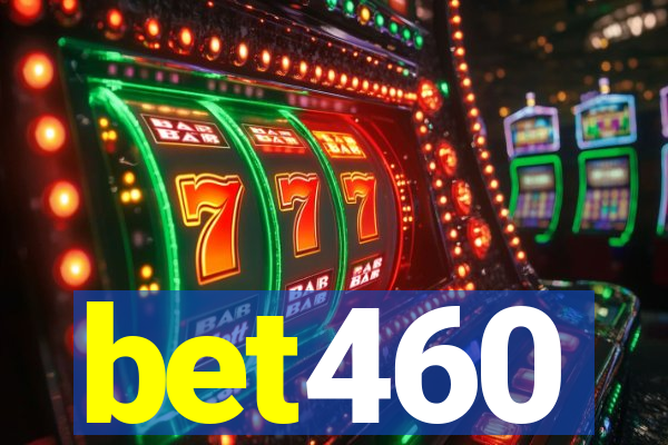 bet460