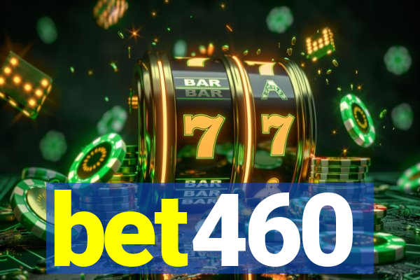 bet460