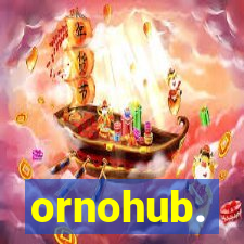 ornohub.