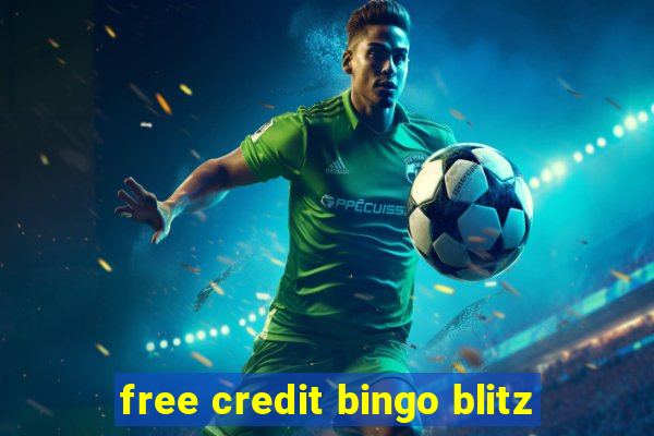 free credit bingo blitz