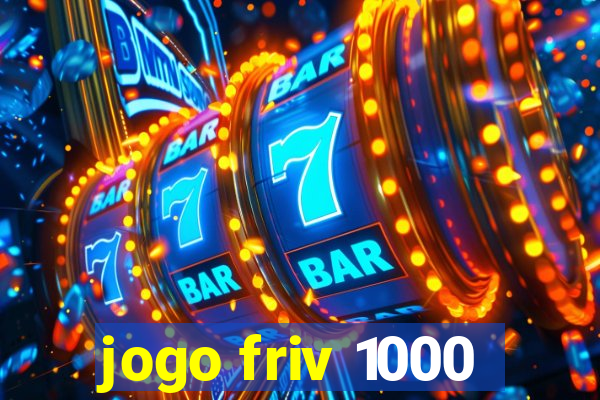 jogo friv 1000