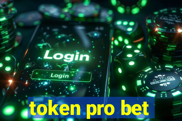 token pro bet