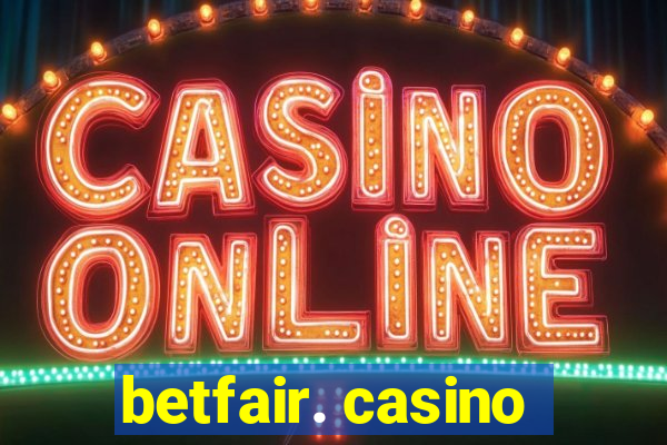 betfair. casino