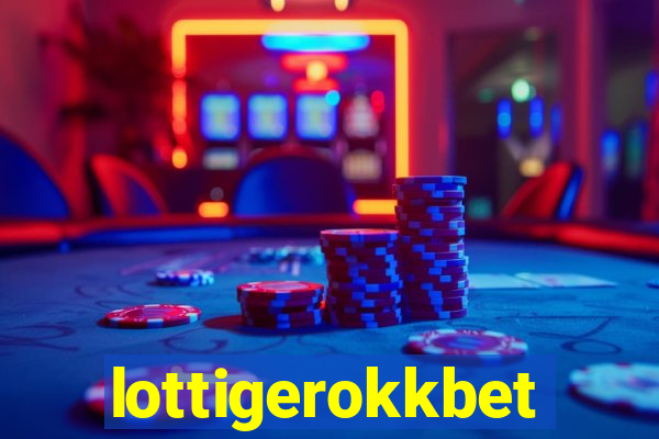 lottigerokkbet