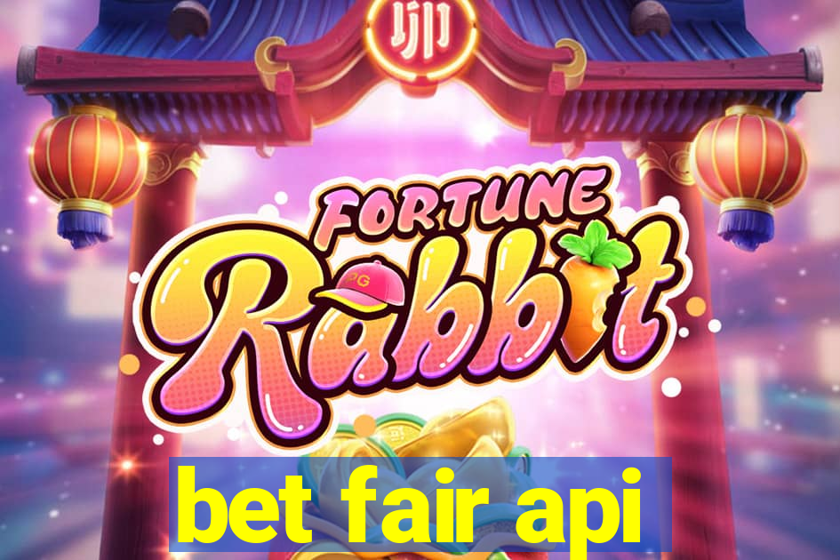 bet fair api