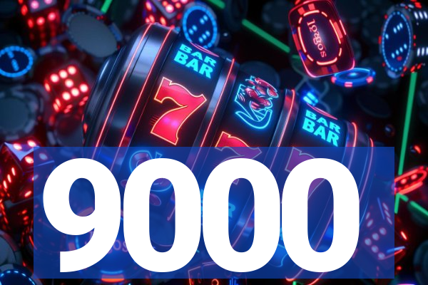 9000