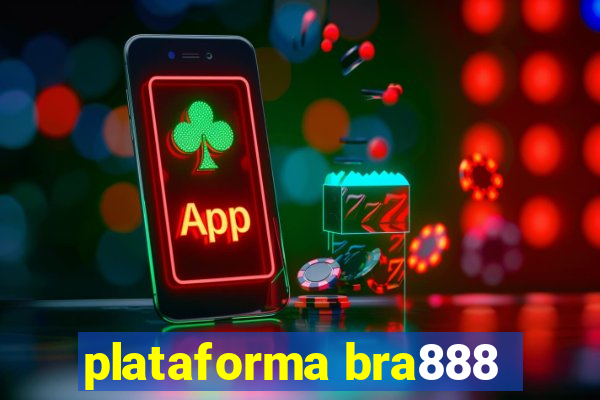 plataforma bra888