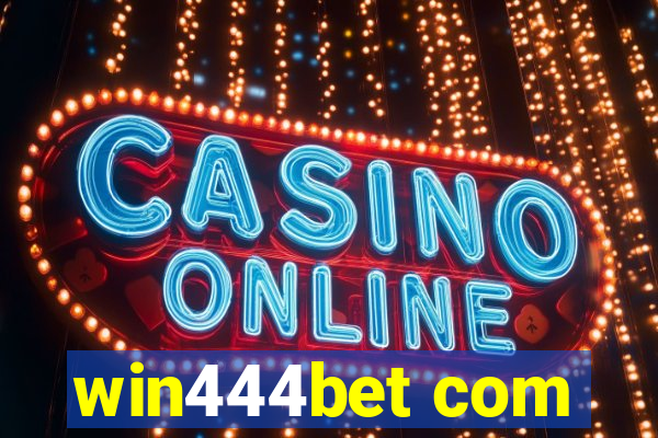 win444bet com