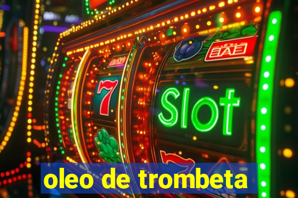 oleo de trombeta