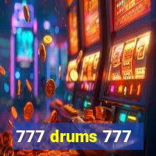 777 drums 777