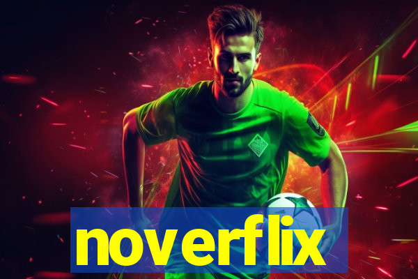 noverflix