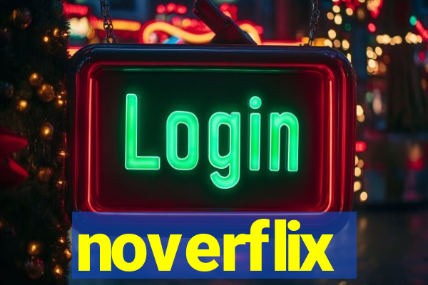 noverflix