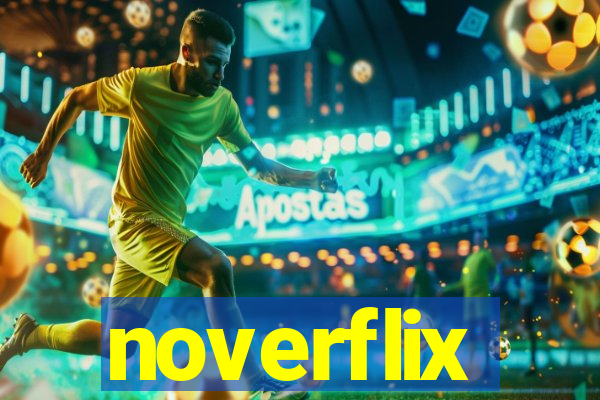 noverflix