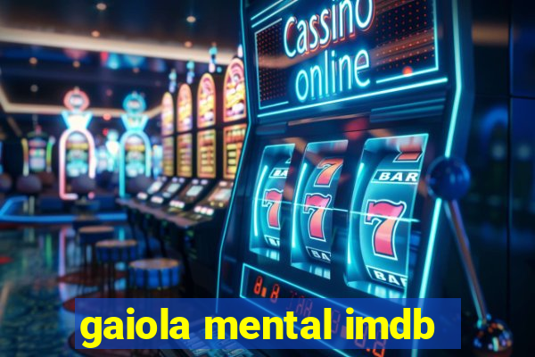 gaiola mental imdb