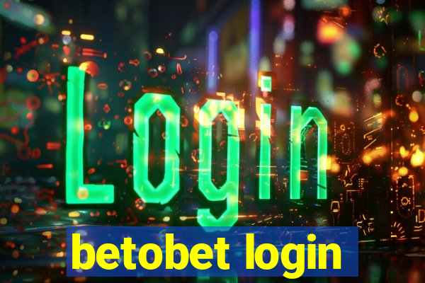 betobet login