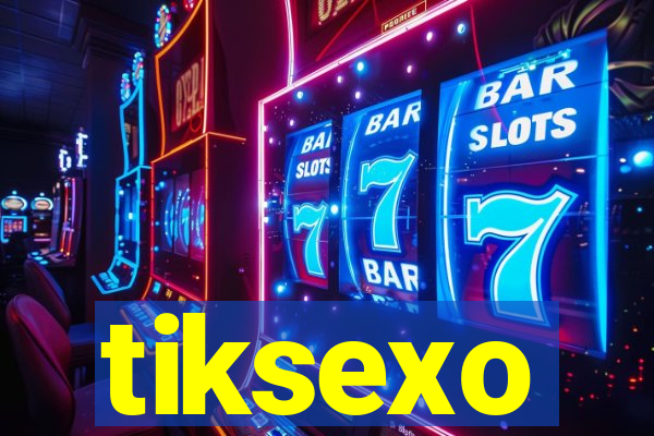 tiksexo