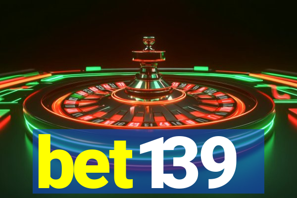 bet139