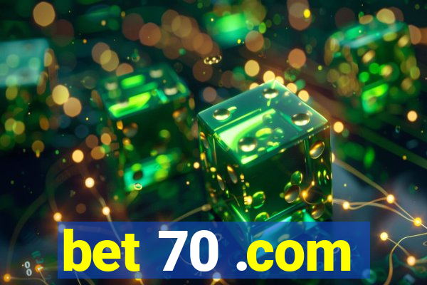 bet 70 .com