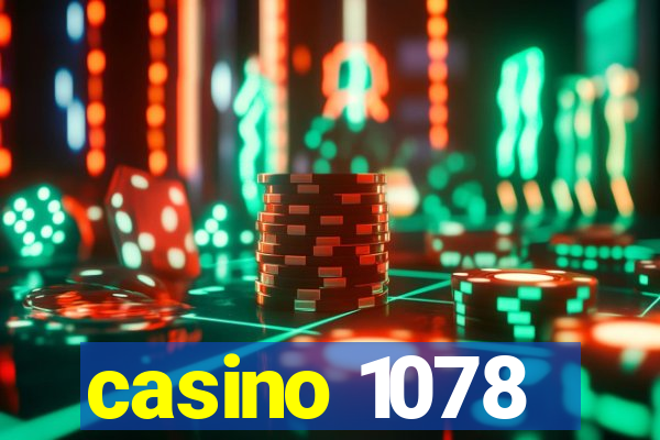 casino 1078