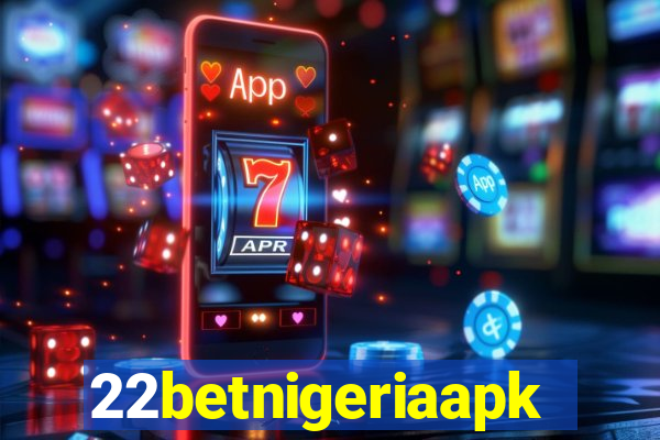 22betnigeriaapk