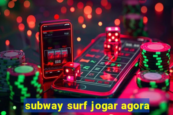 subway surf jogar agora