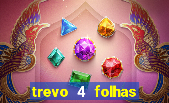 trevo 4 folhas significado espiritual