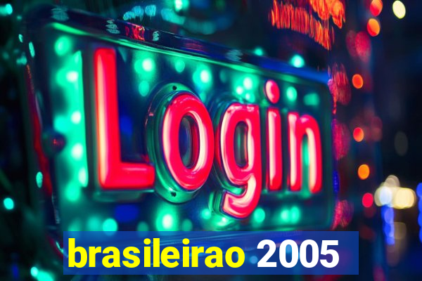 brasileirao 2005