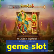 geme slot