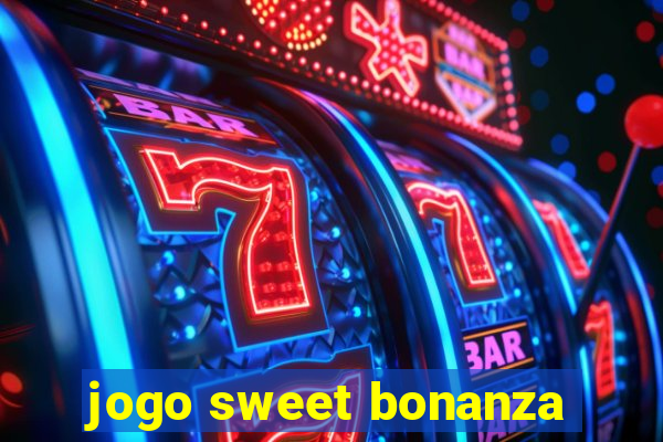 jogo sweet bonanza