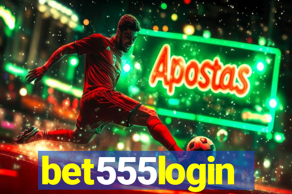 bet555login