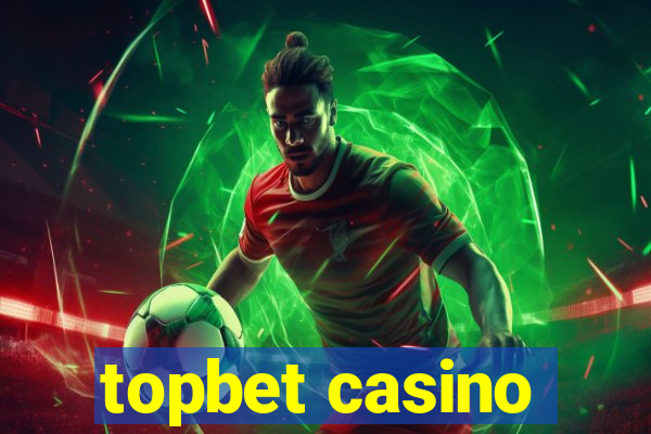 topbet casino