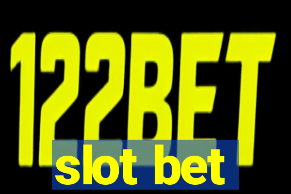 slot bet