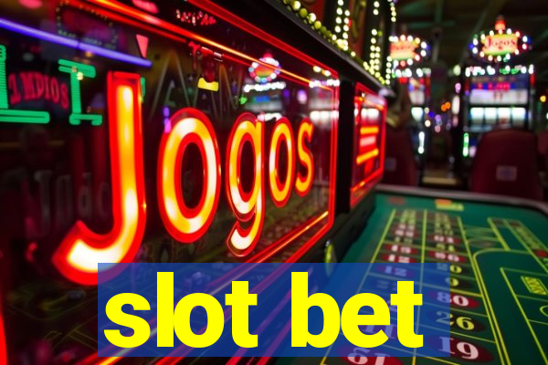 slot bet