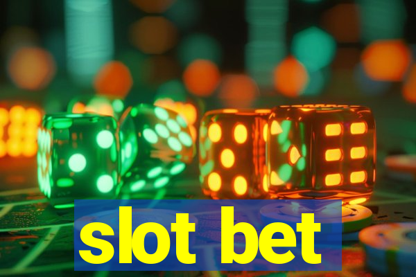 slot bet