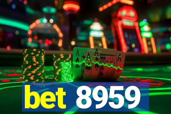 bet 8959