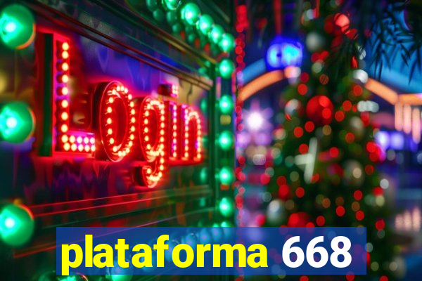 plataforma 668