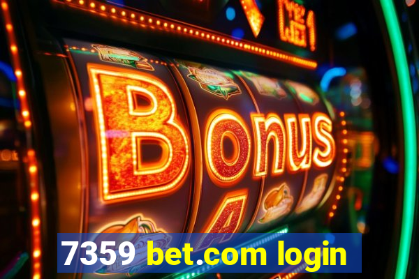 7359 bet.com login