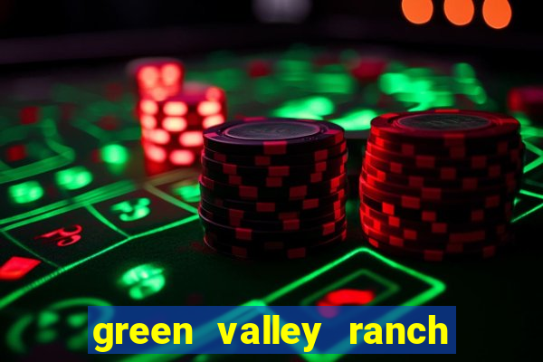 green valley ranch casino henderson