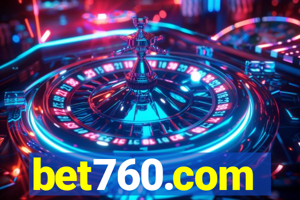 bet760.com